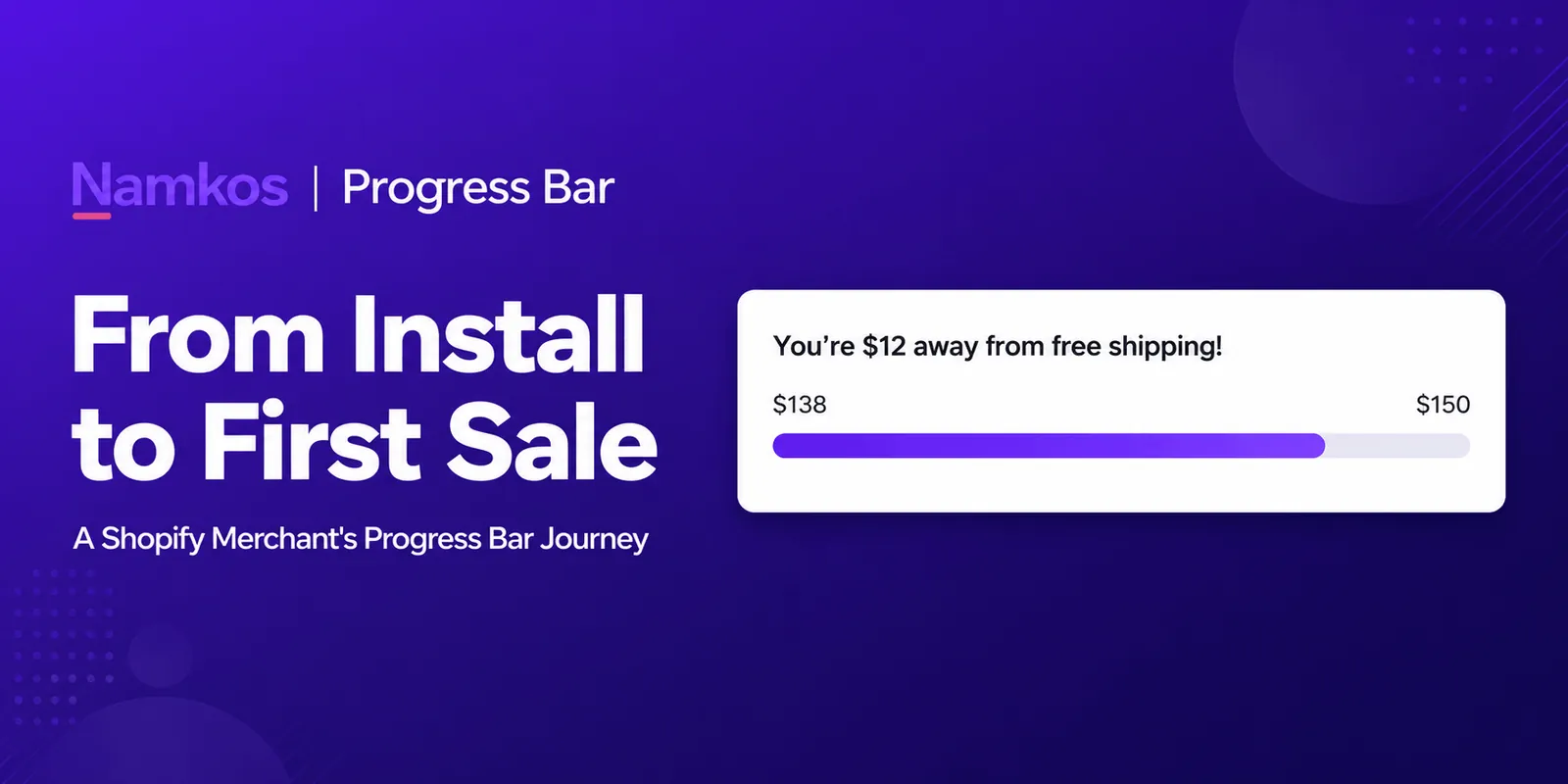 Shopify merchant following the complete Namkos Progress Bar setup journey from install to first attributed sale